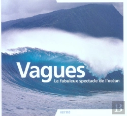 Bertrand.pt - Vagues: le Fabuleux Spectacle de l´Ocean