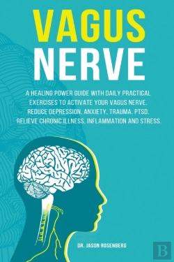 Bertrand.pt - Vagus Nerve: A Healing Power Guide With