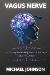 Vagus Nerve:  Cc Ssing Th  H  Ling Pow R