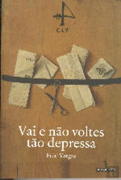 Bertrand.pt - Vai e Não Voltes Tão Depressa