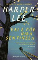 Vai e Põe uma Sentinela
