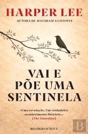 Vai e Põe uma Sentinela