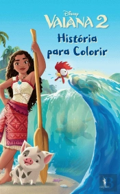 Vaiana 2 - História para Colorir