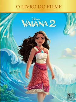 Bertrand.pt - Vaiana 2: O Livro Do Filme