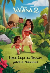 Vaiana 2 - Uma Caça ao Tesouro para a Maninha