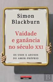 Vaidade e Ganância no Século XXI