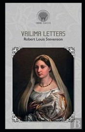 Vailima Letters Annotated