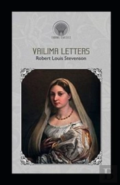 Vailima Letters Annotated
