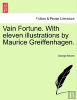 Bertrand.pt - Vain Fortune. With Eleven Illustrations