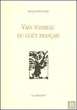 Bertrand.pt - Vain Tombeau Du Gout Français