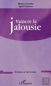Vaincre La Jalousie