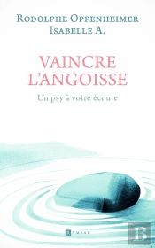 Vaincre L'Angoisse