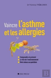 Vaincre L'Asthme Et Les Allergies