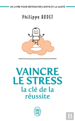 Bertrand.pt - Vaincre Le Stress ; La Clé De La Réussite