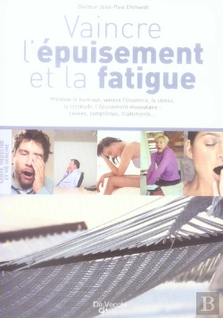 Bertrand.pt - Vaincre L'Épuisement Et La Fatigue