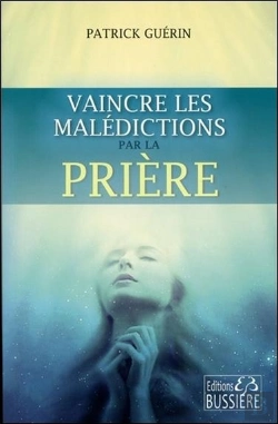 Bertrand.pt - Vaincre Les Maledictions Par La Priere