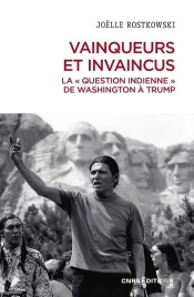 Vainqueurs Et Invaincus : La 'Question Indienne' De Washington À Trump