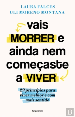 Bertrand.pt - Vais Morrer e ainda nem começaste a Viver