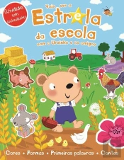 Vais Ser a Estrela da Escola com o Ursinho e os Amigos