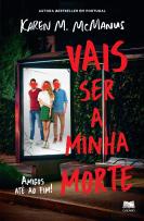 Vais Ser a Minha Morte