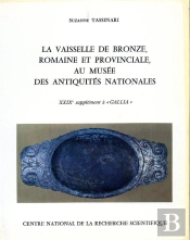 Vaisselle De Bronze Romaine Et Provinciale Au Musee Antique