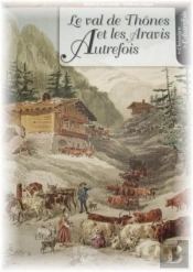 Val De Thones Et Aravis Autrefois