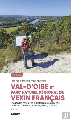 Bertrand.pt - Val-D'Oise & Parc Naturel Régional Du Vexin Français : Les Plus Belles Randonnées