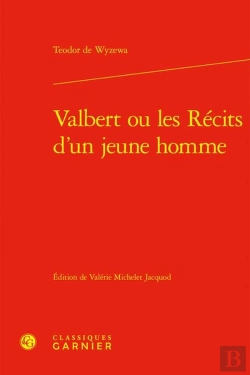 Bertrand.pt - Valbert Ou Les Récits D'Un Jeune Homme
