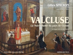 Bertrand.pt - Valcluse ; La Notre-Dame Du Pays De Grasse