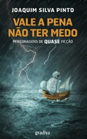 Vale a Pena não ter Medo