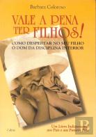 Vale a Pena Ter Filhos!