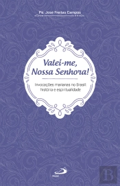 Valei-Me Nossa Senhora