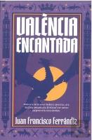 Valencia Encantada