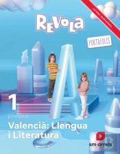 Valencia: Llengua I Literatura. 1 Primaria. Revola