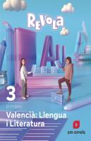 Valencia: Llengua I Literatura. 3 Primaria. Revola