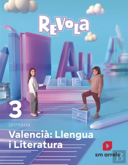 Bertrand.pt - Valencia: Llengua I Literatura. 3 Primaria. Revola