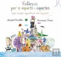 Valencia Per A Xiquets I Xiquetes