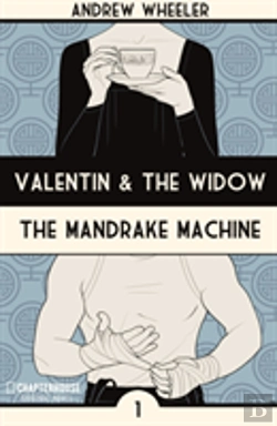 Bertrand.pt - Valentin And The Widow: The Mandrake Machine