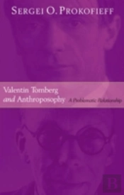 Valentin Tomberg And Anthroposophy