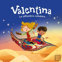 Bertrand.pt - Valentina. La Alfombra Voladora