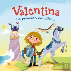 Bertrand.pt - Valentina, La Princesa Caballera