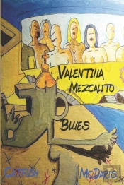 Valentina Mezcalito Blues