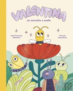 Bertrand.pt - Valentina No Necesita A Nadie