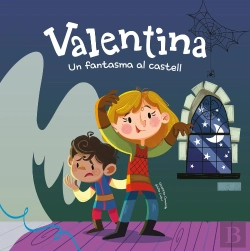 Bertrand.pt - Valentina. Un Fantasma Al Castell