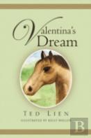 Valentina'S Dream