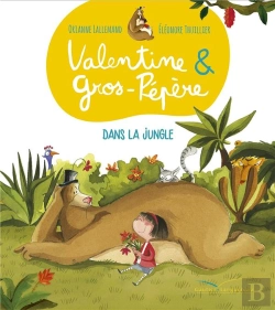Bertrand.pt - Valentine Et Gros Pépère ; Dans La Jungle