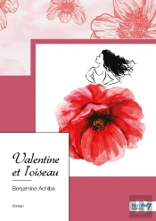 Valentine Et L'Oiseau