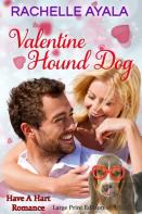Valentine Hound Dog (Large Print Edition)