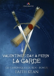 Valentine'S Day À Ferin : Les Chroniques De Ren, T0