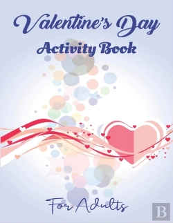 Bertrand.pt - Valentine'S Day Activity Book For Adults